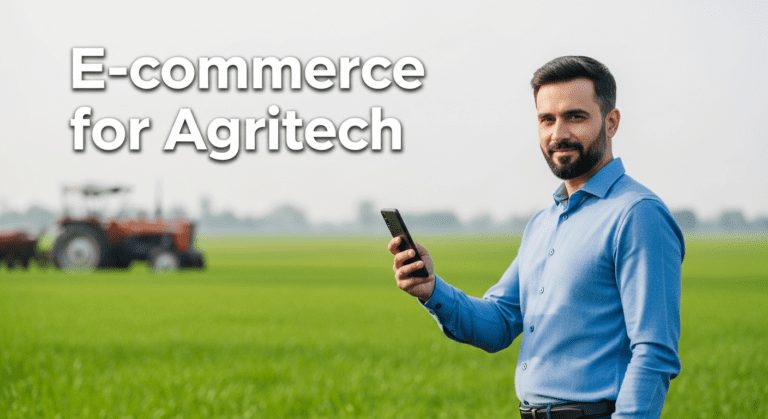 E-Commerce for Agritech: How Indian Farmers Benefit