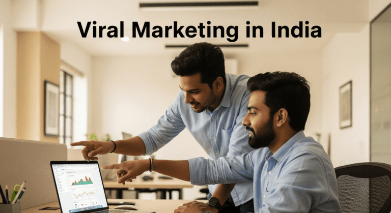 Viral Marketing in India: Effective Social Media Strategies